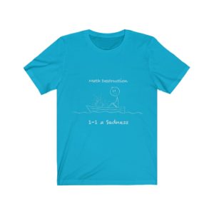 One minus one equals sadness Unisex Jersey Short Sleeve Tee