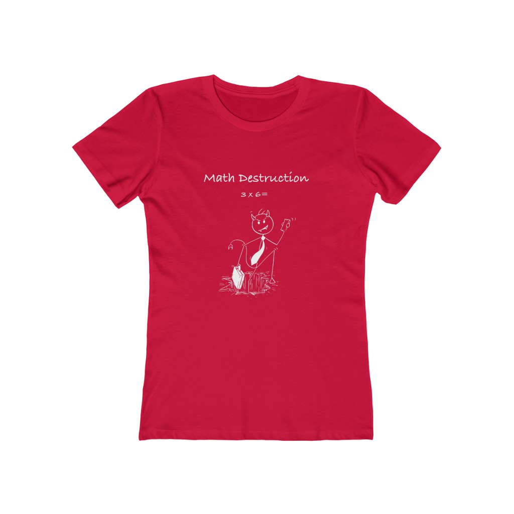 Math Devil, you!Women's Boyfriend Tee