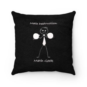Math Geek. Faux Suede Square Pillow